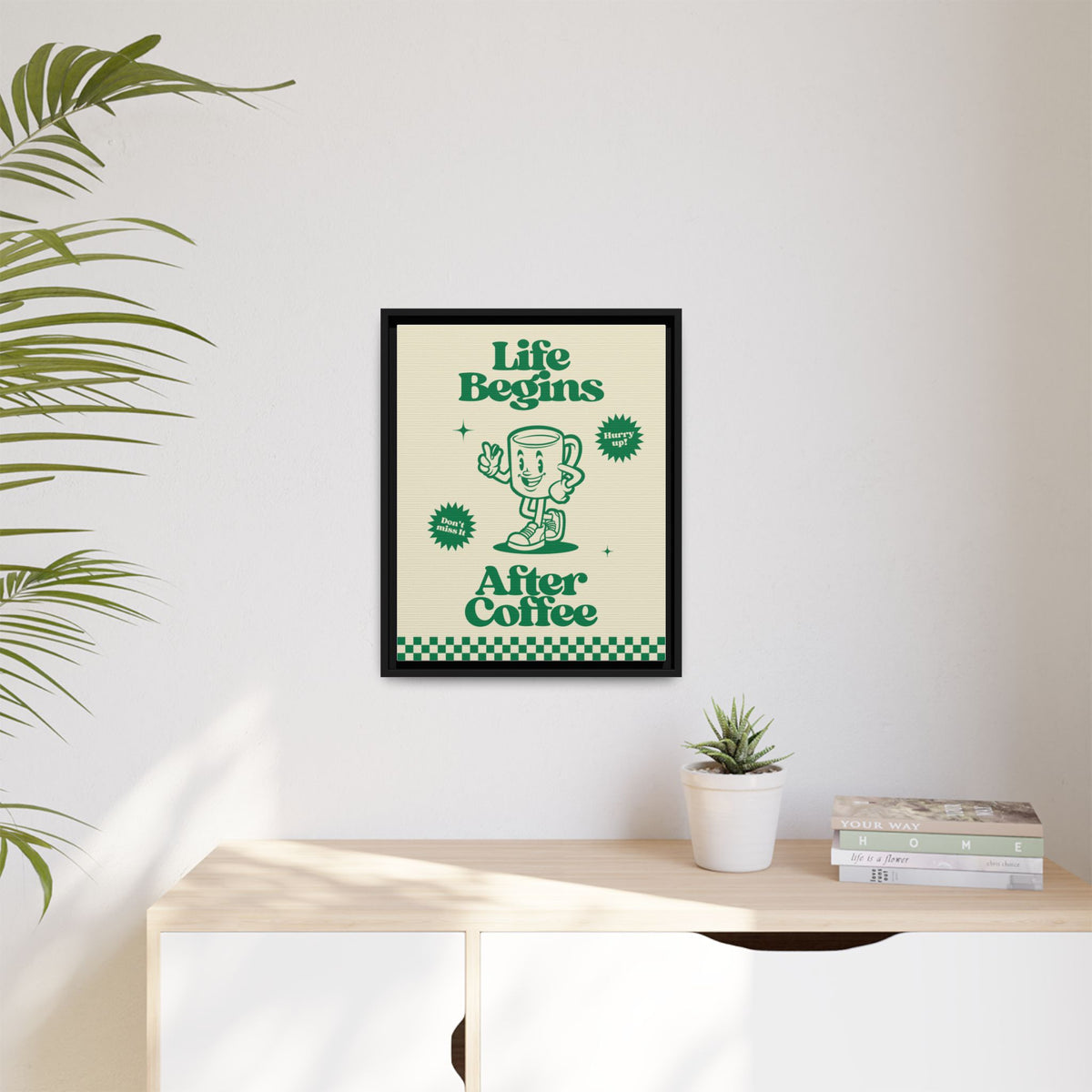Life Begins - Wall Art (Framed Canvas) Size 16x20