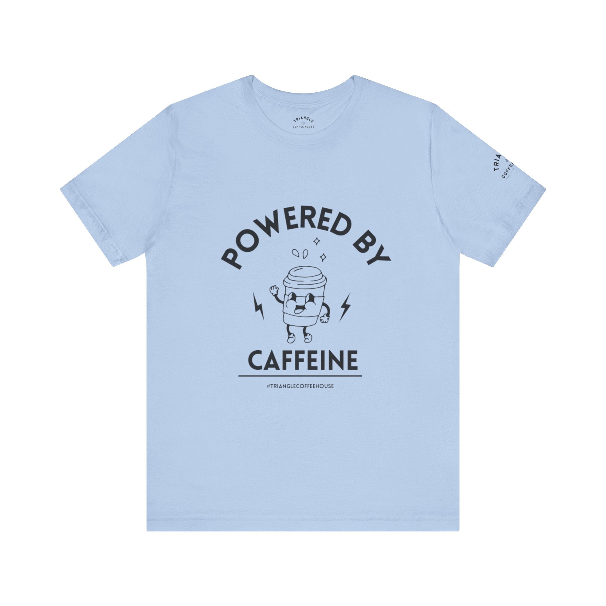 Powered By Caffeine - Unisex Tee
