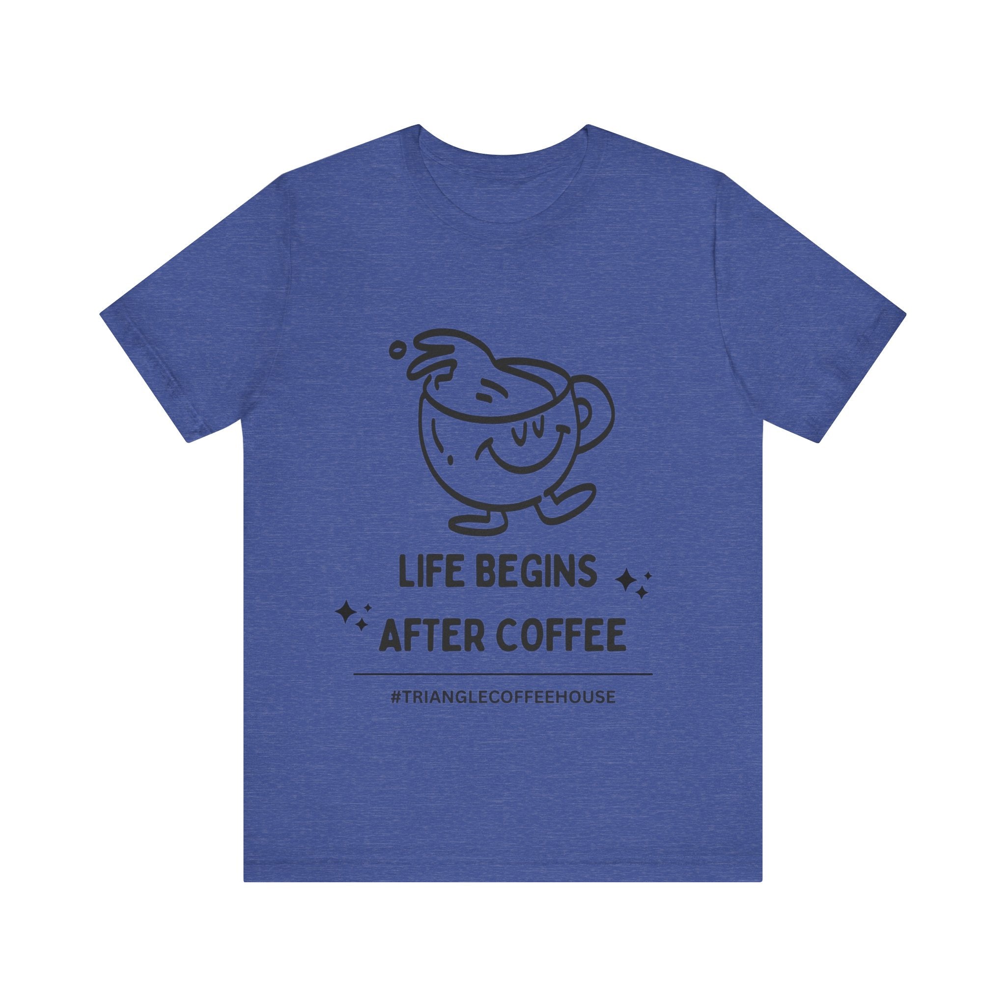 Life Begins After Coffee - Unisex Tee