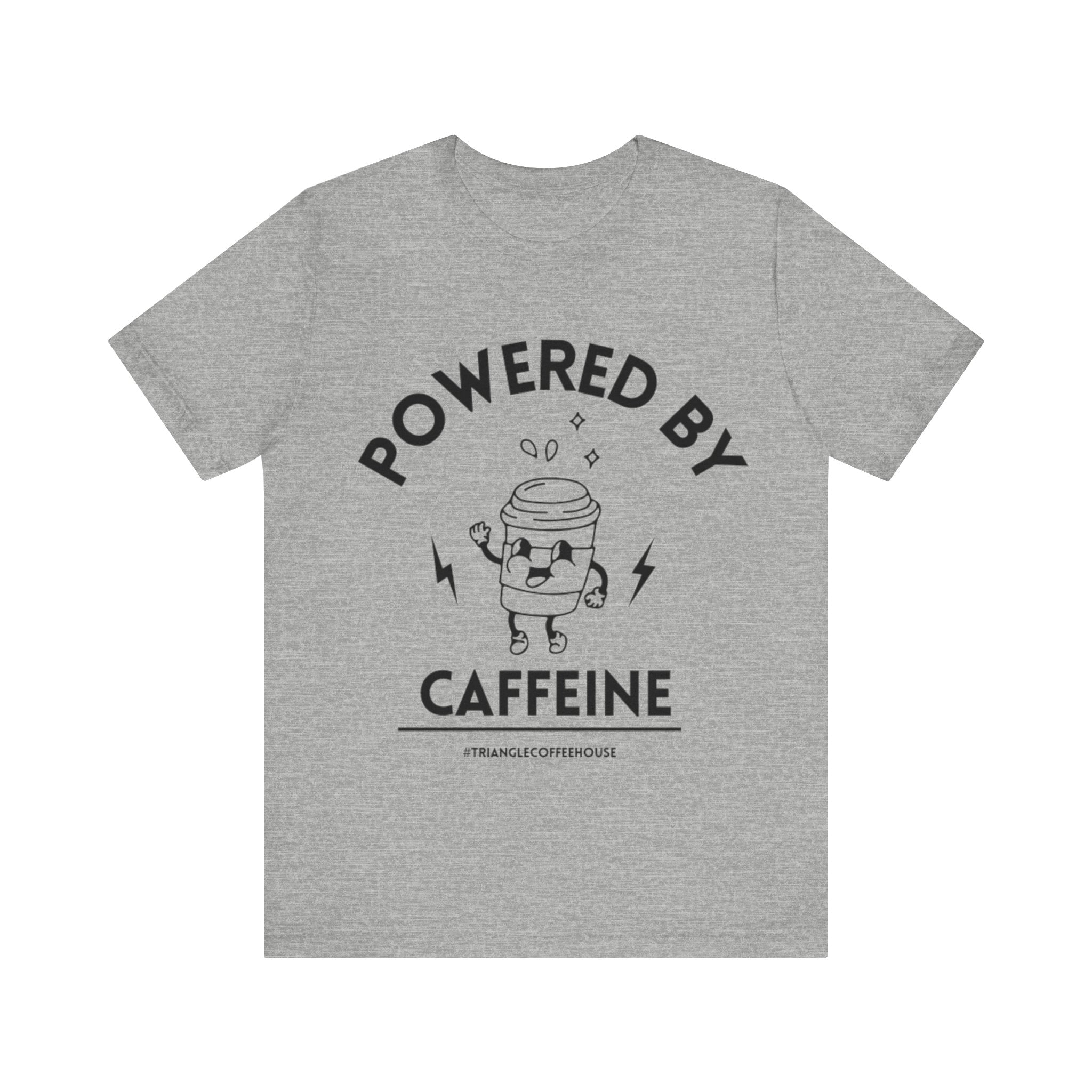 Powered By Caffeine - Unisex Tee